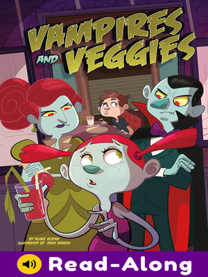 cover image of Vampires and Veggies